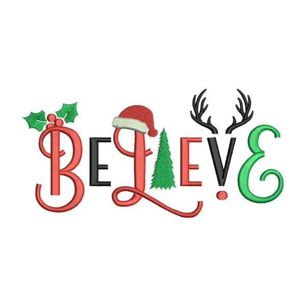 Christmas Believe Embroidery Design