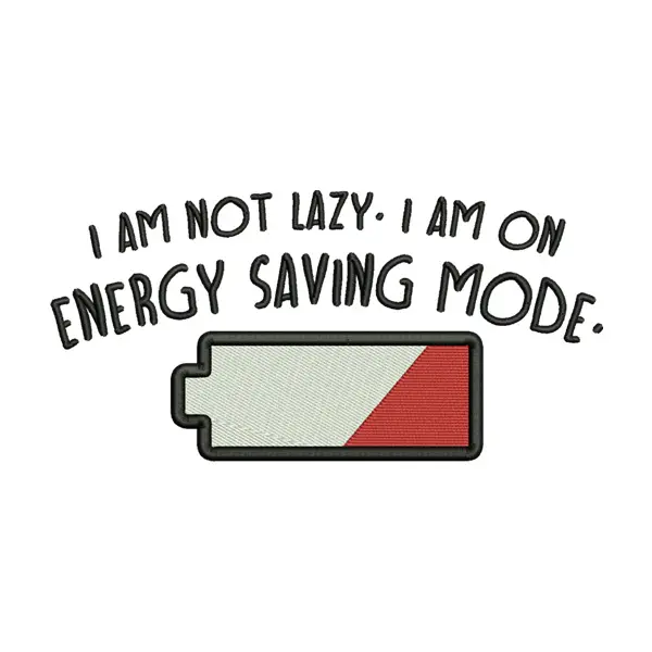 Energy Saving Mode Embroidery Design