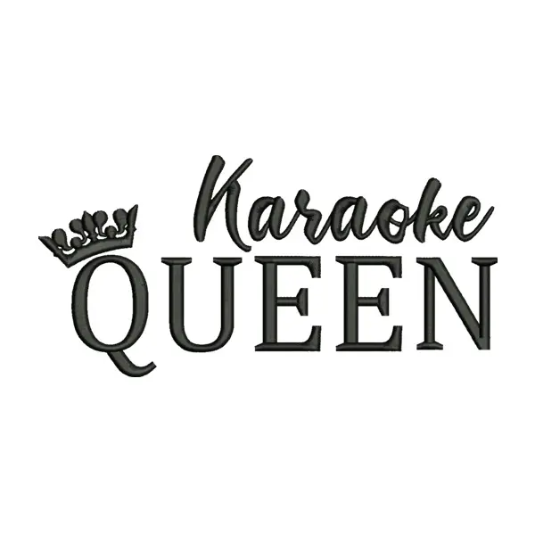Karaoke Queen Embroidery Design